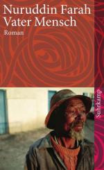Nuruddin Farah: Vater Mensch: Roman (suh