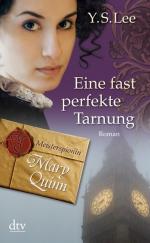 Eine fast perfekte Tarnung Meisterspionin Mary Quinn 2: Roman