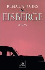 Rebecca Johns: Eisberge: Roman