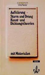 Aufklärung, Sturm und Drang. Kunst- und Dichtungstheorien