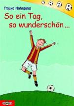Frauke Nahrgang: So ein Tag, so wundersc