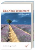 Das Neue Testament: nach der Übersetzung Martin Luthers