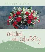 Rainer Haak: Viel Glück zum Geburtstag