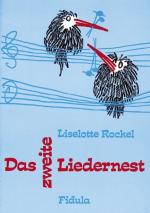 Das zweite  Liedernest II. Für 3 - 8jährige Kinder. (Lernmaterialien)