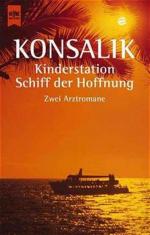 Konsalik Heinz, G.: Schiff der Hoffnung