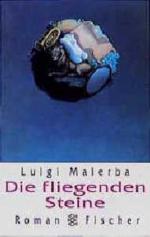 Luigi Malerba: Die fliegenden Steine: Ro