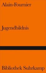 Alain-Fournier: Jugendbildnis