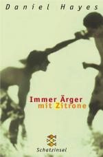 Daniel Hayes: Immer Ärger mit Zitrone (F Daniel Hayes: Immer Ärger mit Zitrone (F