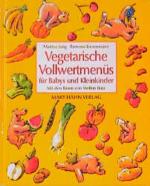 Vegetarische Menüs für Babys und Kleinkinder