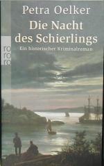 Oelker, Petra: Die Nacht des Schierlin Oelker, Petra: Die Nacht des Schierlin