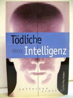 Jefferson Scott: Tödliche Intelligenz. I