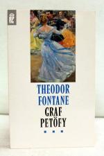 Theodor Fontane: Graf Petöfy. Ullstein ;