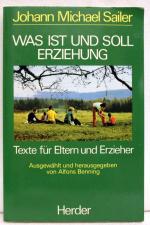 Sailer, Johann Michael: Was ist und soll Sailer, Johann Michael: Was ist und soll