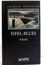 Eifel-Blues : Kriminalroman.