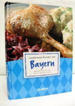 Barbara Rias-Bucher: Landfrauen-Rezepte Barbara Rias-Bucher: Landfrauen-Rezepte
