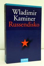 Wladimir Kaminer: Russendisko. Goldmann 