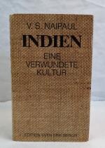 Indien. Eine  verwundete Kultur. Übers. aus d. Engl. von Susanne Lepsius.