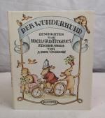 Der Wunderhund. Geschichten. Deutsch von Angelika Feilhauer. Mit vielen Zeichnungen von Anne Wilsdorf.