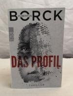 Das Profil. Thriller.