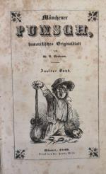 Münchener Punsch, humoristisches Originalblatt. 1849. Zweiter Band. Nr.1, 3,  - Nr. 52.