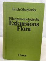 Pflanzensoziologische Exkursionsflora. Unter Mitarb. von Theo Müller