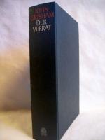 John Grisham: Der  Verrat Roman / John G
