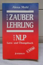 Alexa Mohl: Der Zauberlehrling Alexa Mohl: Der Zauberlehrling