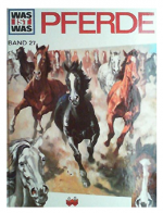 Margaret Cabell Self: Pferde. Was ist wa Margaret Cabell Self: Pferde. Was ist wa