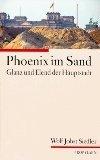 Siedler, Wolf Jobst: Phoenix im Sand : G