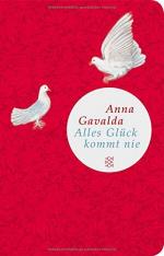 Gavalda, Anna und Ina Kronenberger: Alle Gavalda, Anna und Ina Kronenberger: Alle