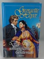 Goergette Heyer: Der schweigsame Gentlem