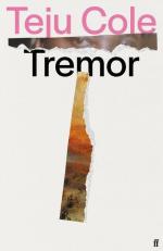 Teju Cole: Tremor