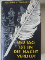 Der Tag ist in die Nacht verliebt - Biograf. Roman über Heinrich Heine