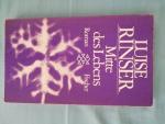 Luise Rinser: Mitte des Lebens Luise Rinser: Mitte des Lebens