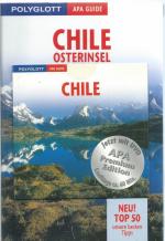 Chile, Osterinsel - [neu! Top 50, unsere besten Tipps]