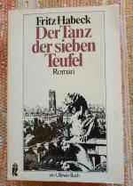 Fritz Habeck: Der Tanz der sieben Teufel Fritz Habeck: Der Tanz der sieben Teufel