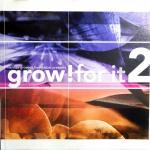 grow! for it Vol. 2