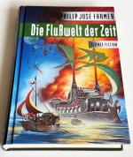 Farmer, Philip José: Die Flußwelt der Ze