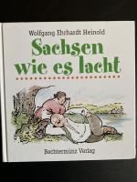 Heinold, Wolfgang Erhardt: SACHSEN WIE E Heinold, Wolfgang Erhardt: SACHSEN WIE E