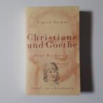 Sigrid Damm: Christiane und Goethe