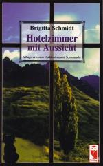 HOTELZIMMER MIT AUSSICHT - Alltagsverse zum Nachdenken und Schmunzeln