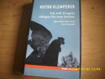 ich will Zeugnis ablegen bis zum letzten: Tagebücher 1933-1945. Eine Auswahl