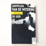 Janwillem van de Wetering: De Gier im Zw Janwillem van de Wetering: De Gier im Zw