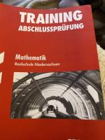 Training Abschlussprüfung Realschule Niedersachsen / Mathematik 2012 - Mit der aktuellen Prüfung.