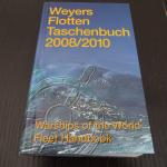 Weyers Flottentaschenbuch 2008-2010 - 67. Jahrgang