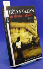 In deiner Hand - Roman - Kommissar Özakins dritter Fall