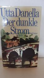 Utta Danella: Der dunkle Strom - mit Aut Utta Danella: Der dunkle Strom - mit Aut