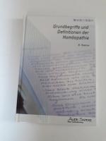 Grundbegriffe und Definitionen der Homöopathie