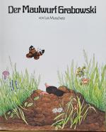 Luis Murschetz: Der Maulwurf Grabowski