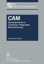 CAM. Developments in Computer-Integrated Manufacturing (IFIP State of the Art Reports. Vol. 1)